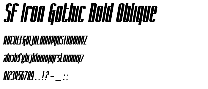 SF Iron Gothic Bold Oblique font